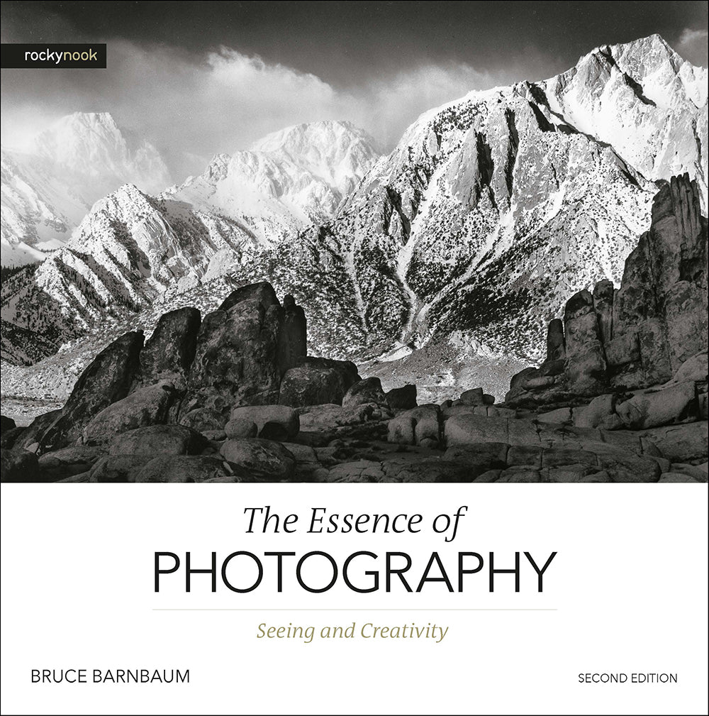 The Essence of Photography, 2nd Edition