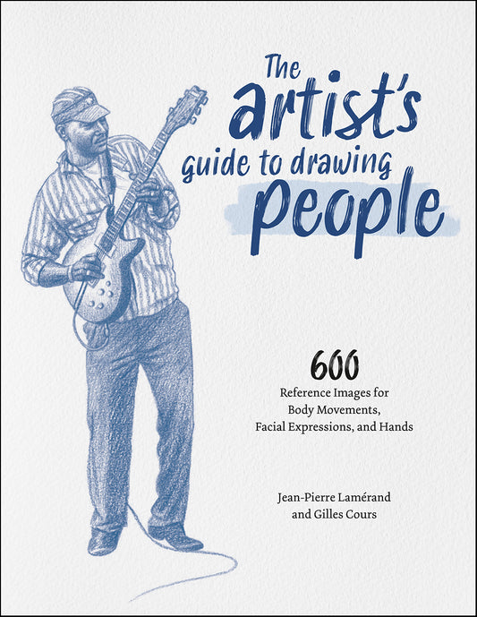 The Artist's Guide to Drawing People