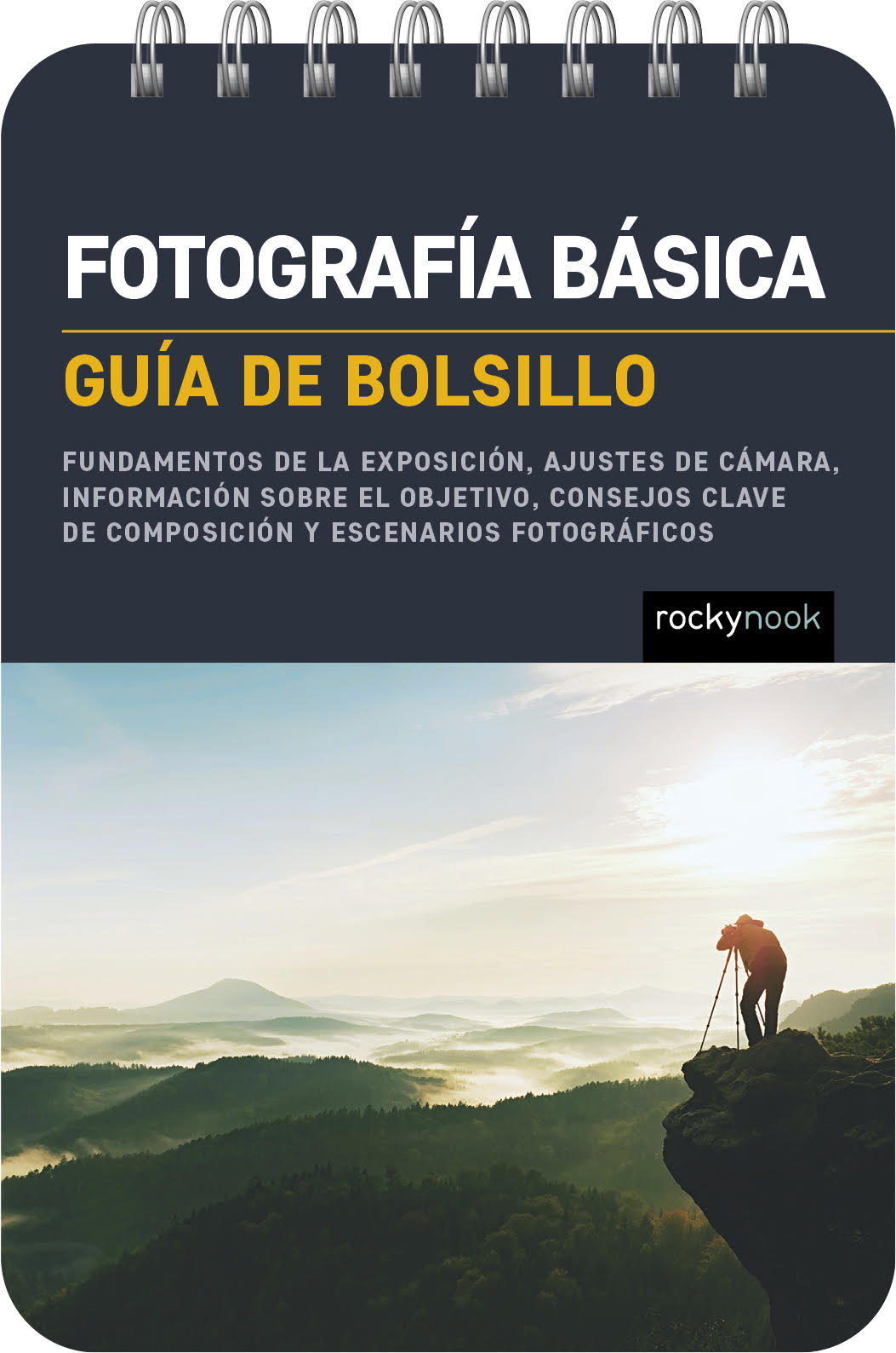 Fotografía básica: Guía de bolsillo (Basic Photography: Pocket Guide)