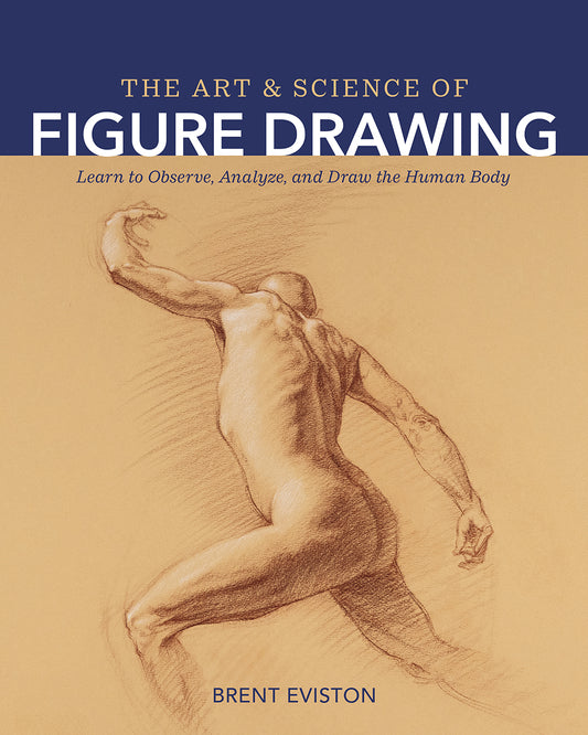 The Art and Science of Figure Drawing