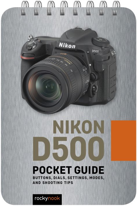 Pocket Guide: Nikon D500