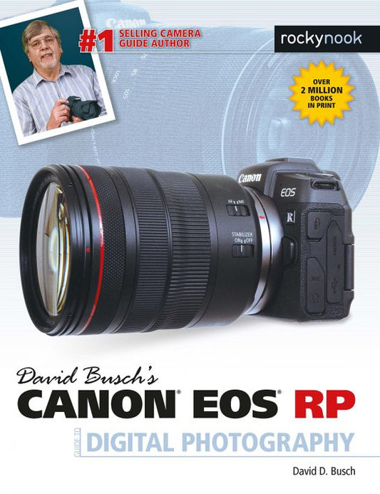 David Busch’s Canon EOS RP Guide to Digital Photography