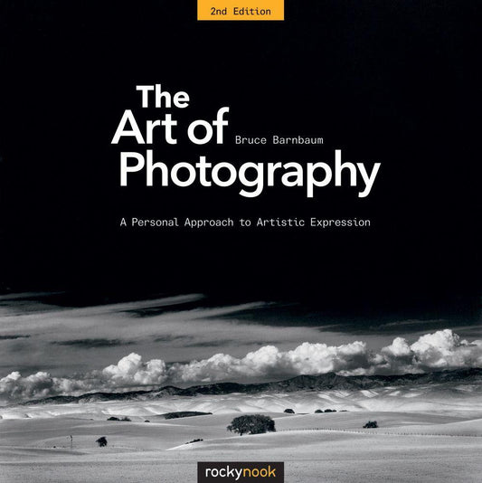 The Art of Photography, 2nd Edition